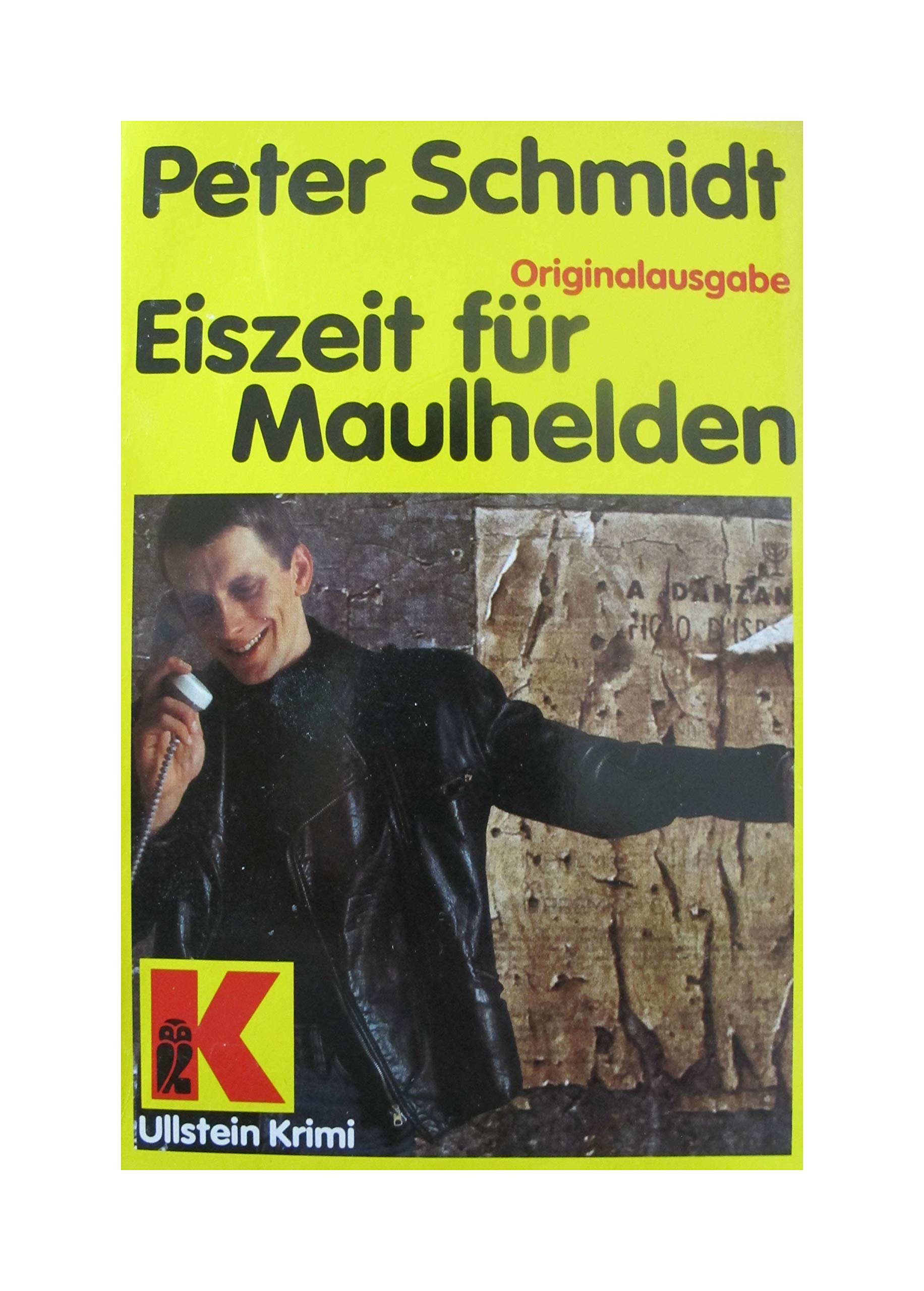 Eiszeit für Maulhelden (Ullstein Kriminalliteratur und Thriller) Books