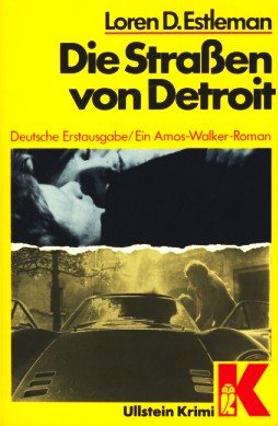 Die Straßen von Detroit. Ein Amos- Walker- Roman. Books