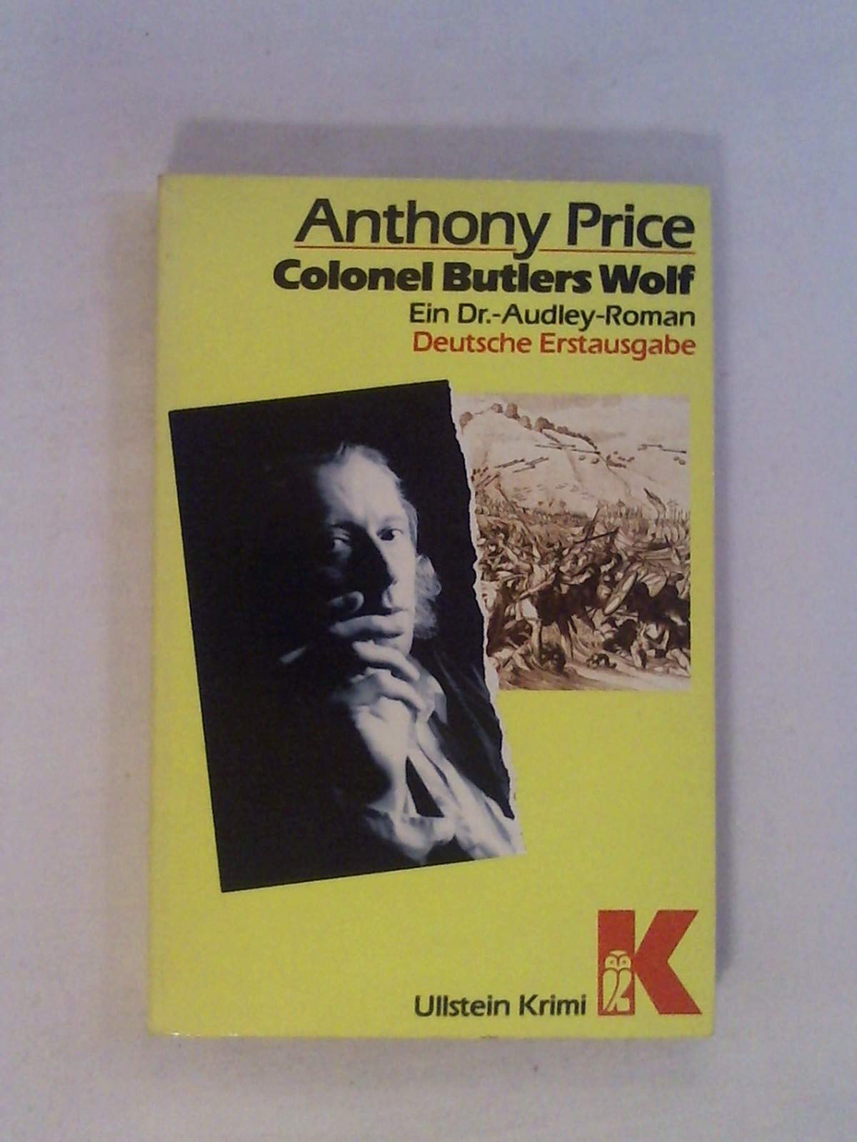 Colonel Butlers Wolf. Ein Dr.- Audley- Roman. Books
