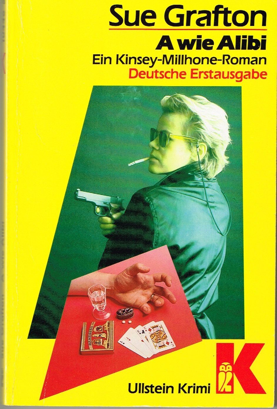A wie Alibi (Ullstein Kriminalliteratur und Thriller) Books