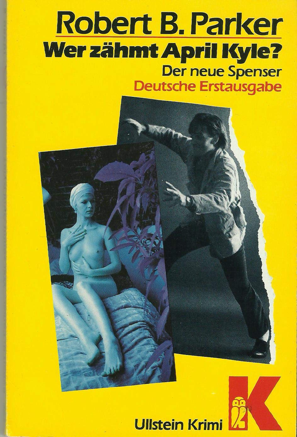 Wer zähmt April Kyle? Detektivroman. Crime & Thrillers
