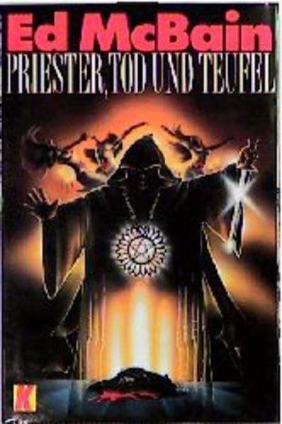 Priester, Tod und Teufel (Ullstein Kriminalliteratur und Thriller) Crime & Thrillers