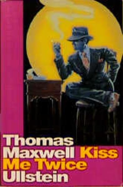 Kiss Me Twice (Ullstein Kriminalliteratur und Thriller) Books