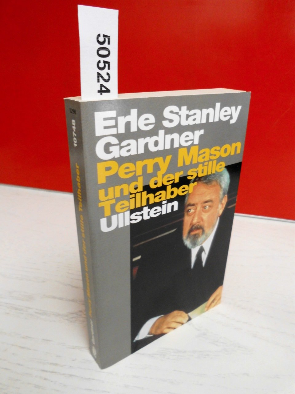 Perry Mason und der stille Teilhaber (Ullstein Kriminalliteratur und Thriller) Crime & Thrillers