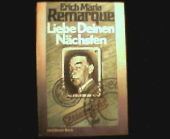 Liebe Deinen Nächsten. Roman Classics