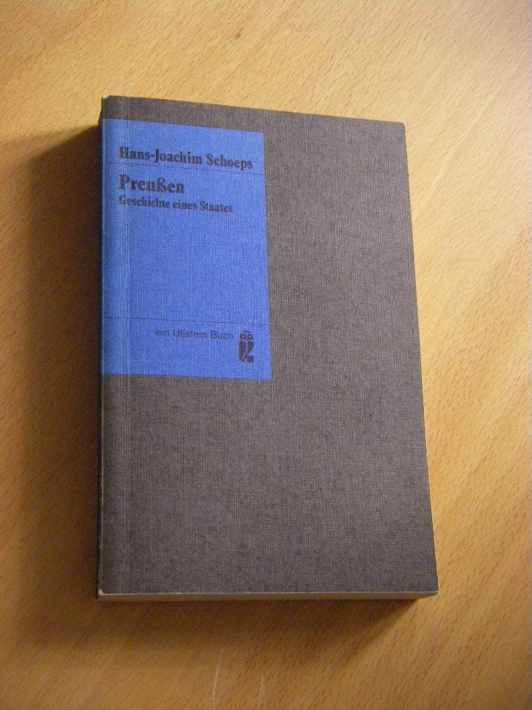 Preussen : Geschichte eines Staates General education Books