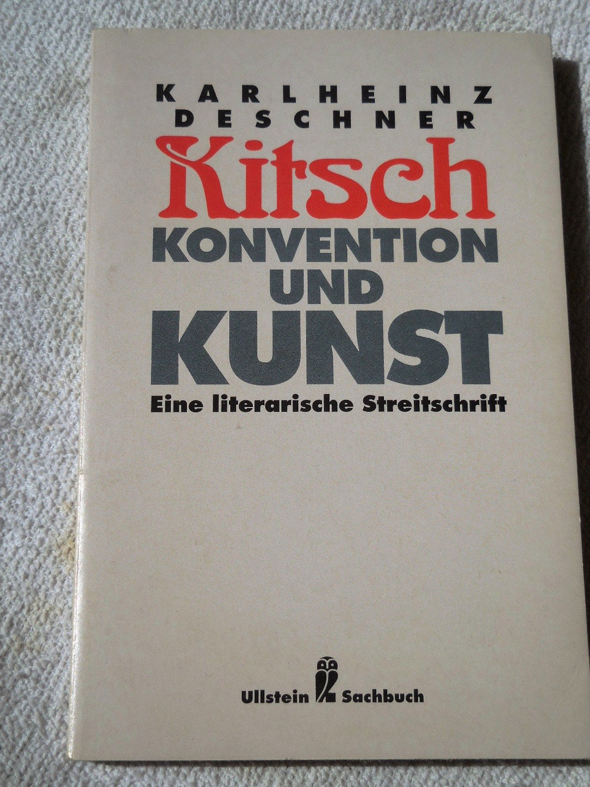 Kitsch, Konvention und Kunst. Eine literarische Streitschrift. Professional & Reference Books