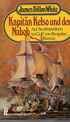 Kelso und der Nabob. Auf Strafexpedition im Golf von Bengalen. Books