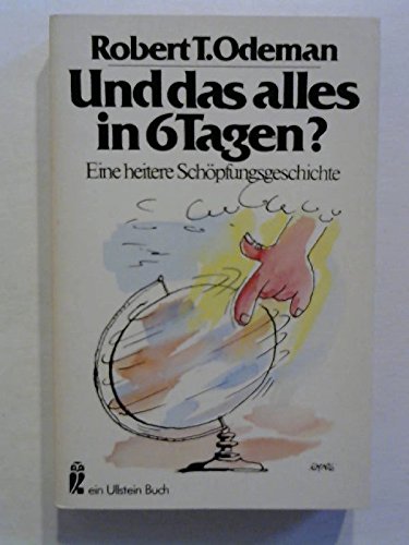 Und das alles in sechs Tagen? Eine heitere Schöpfungsgeschichte. Books