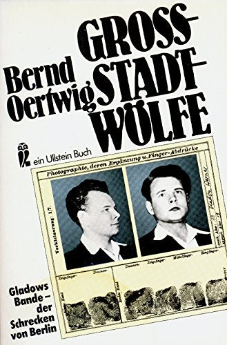 Product Image: Großstadtwölfe. Gladows Bande - der Schrecken von Berlin.
