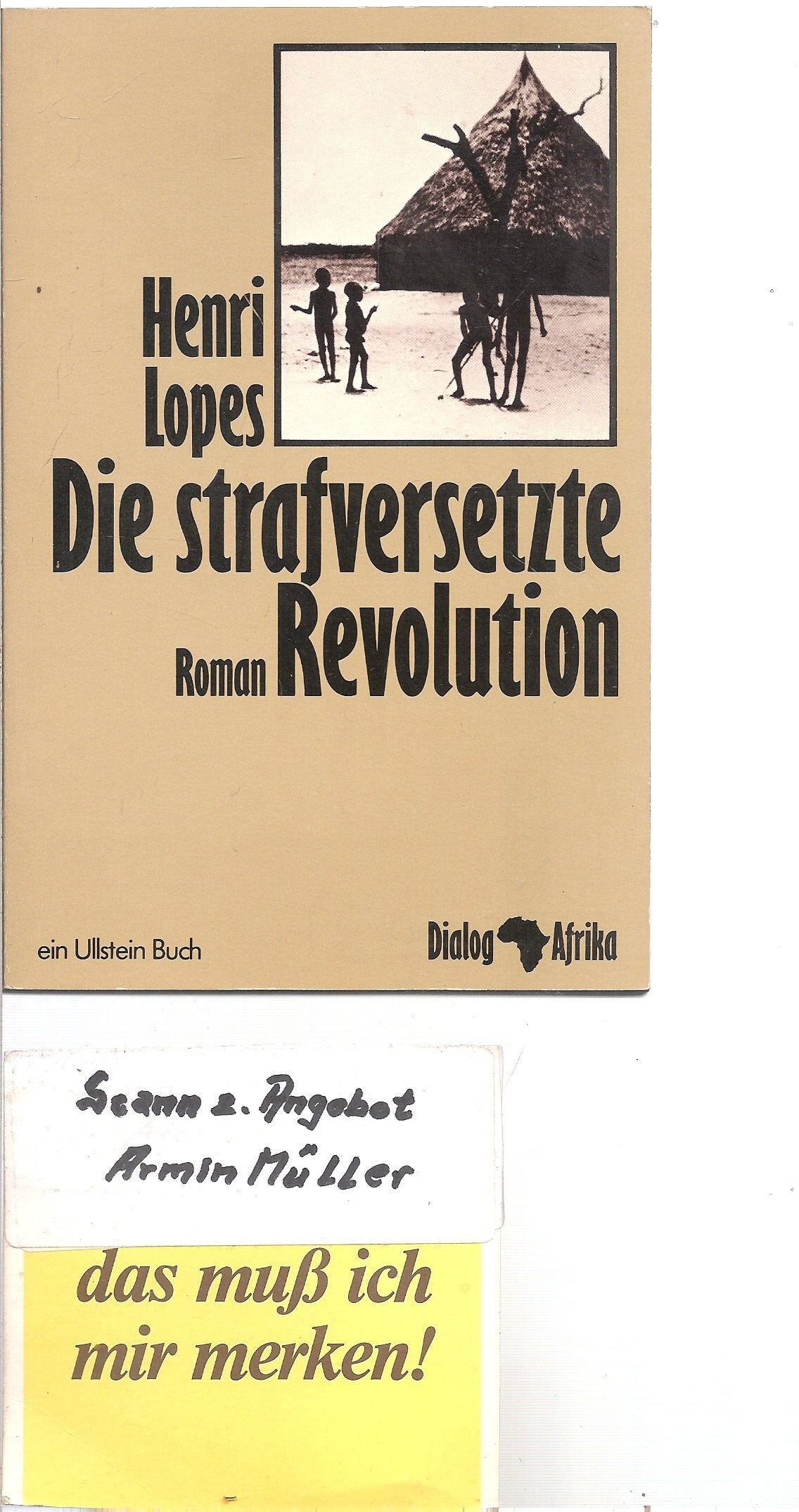 Die strafversetzte Revolution. Contemporary literature