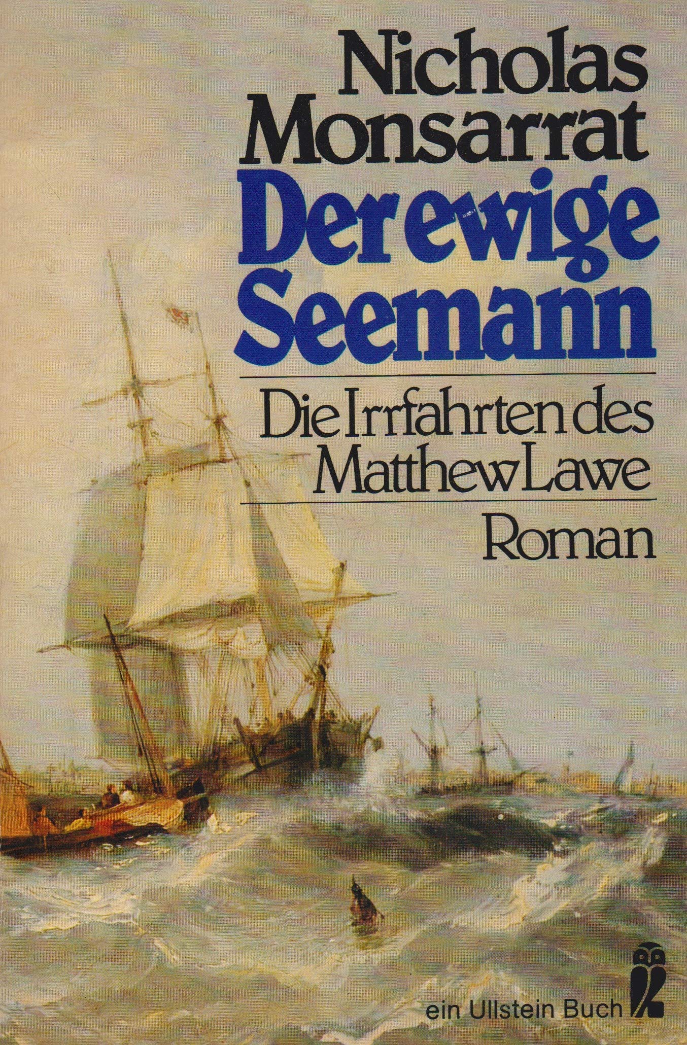 Der ewige Seemann I. Die Irrfahrten des Matthew Lawe. Books