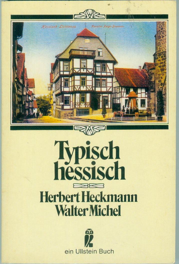 Product Image: Typisch hessisch. Kreuz- und Querzüge durch Deutschlands Mitte.