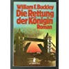 Product Image: Die Rettung der Königin. Roman.