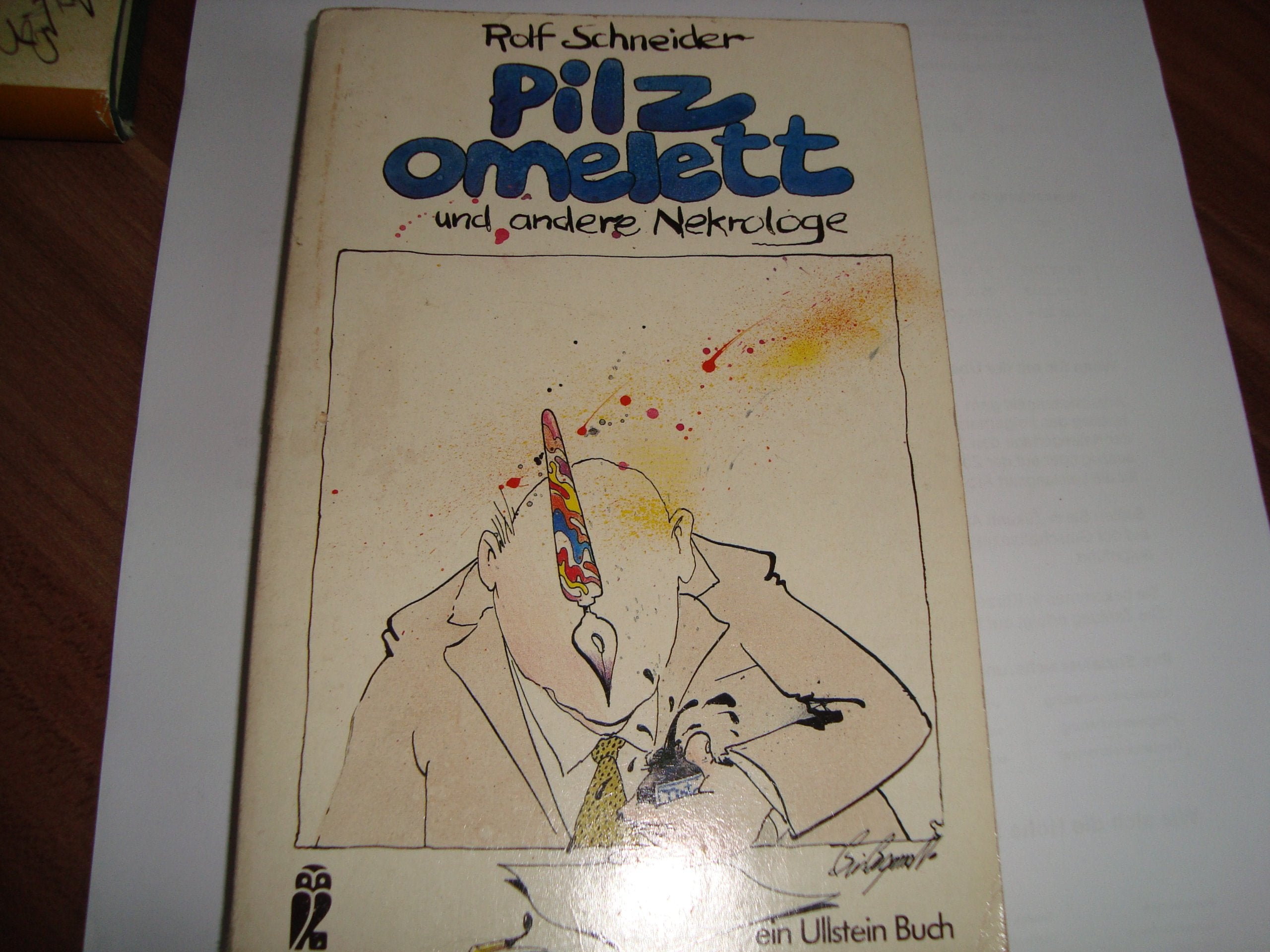 Pilzomelett und andere Nekrologe. Erzählungen. Books