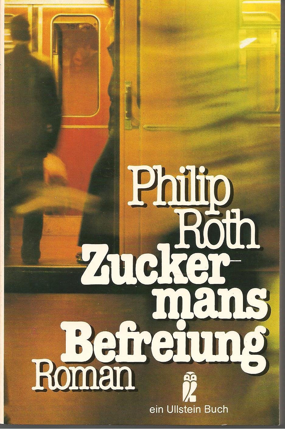 Zuckermans Befreiung (Ullstein Taschenbuch) Contemporary literature