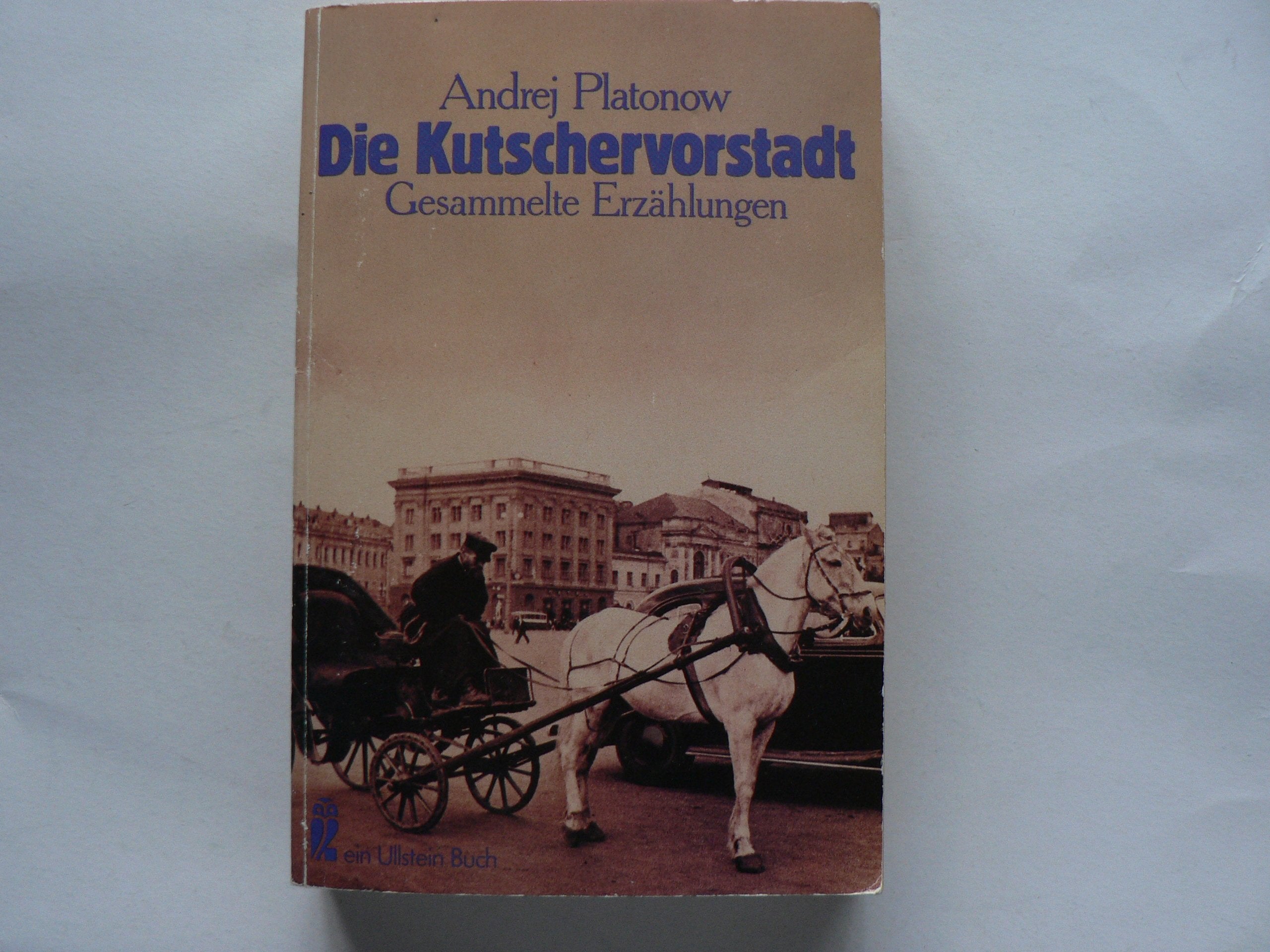 Die Kutschervorstadt. Gesammelte Erzählungen. Books