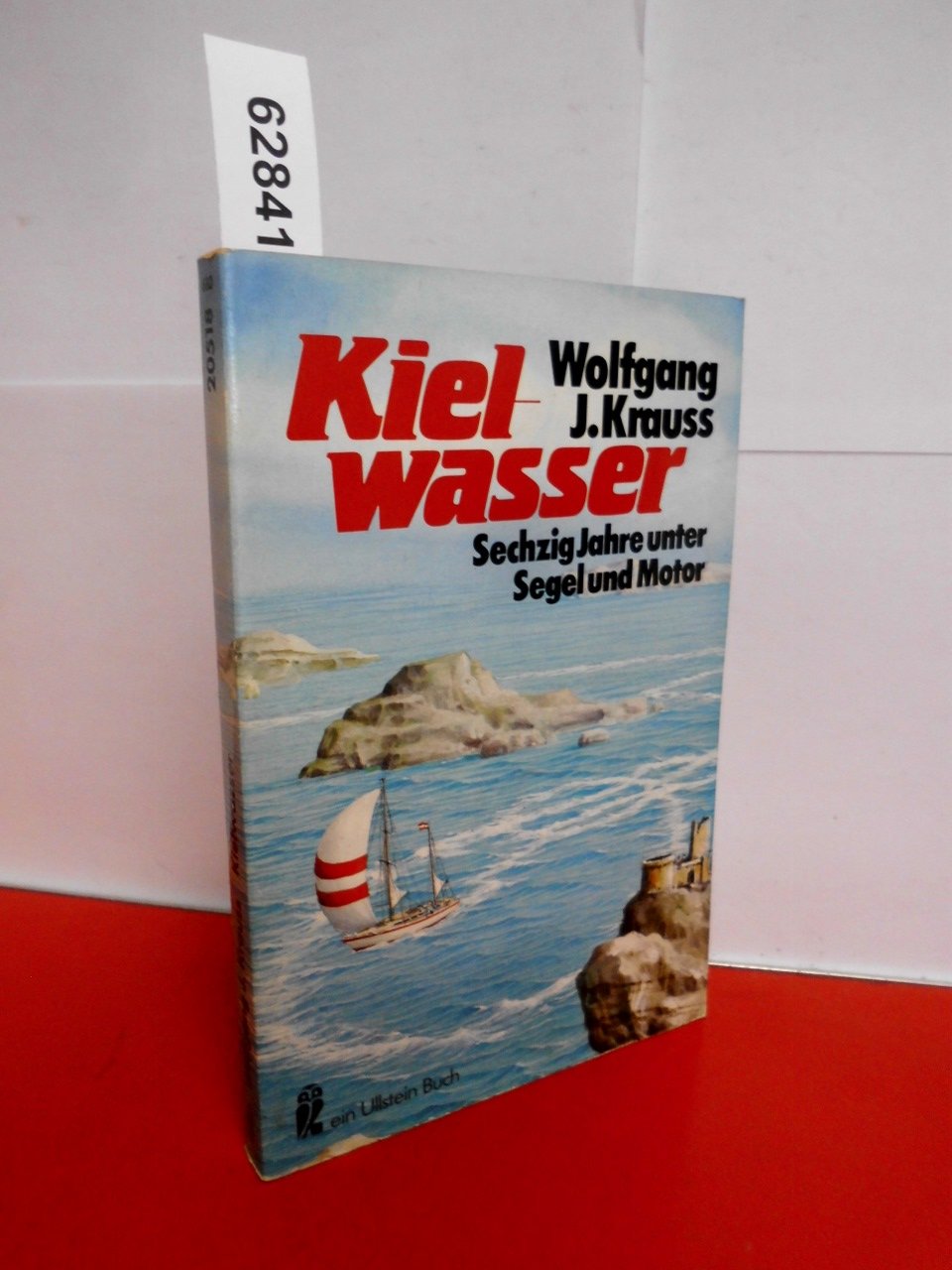 Kielwasser. Sechzig Jahre unter Segel und Motor. Leisure & Fun