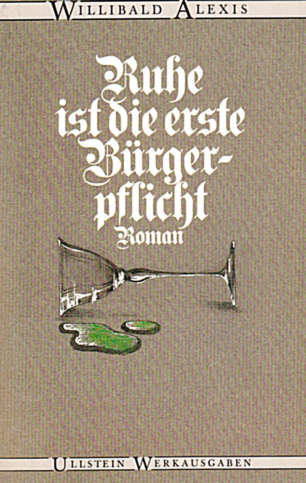 Ruhe Ist Die Erste Burgerpflic Contemporary literature