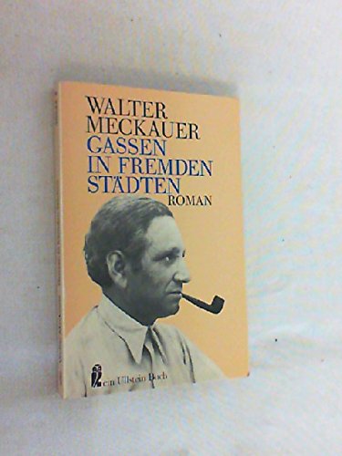 Gassen in fremden Städten. Roman aus meinem Leben. Books