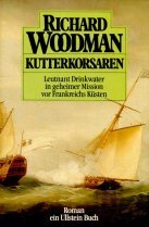 Kutterkorsaren: Leutnant Drinkwater in geheimer Mission vor Frankreichs Küsten Books