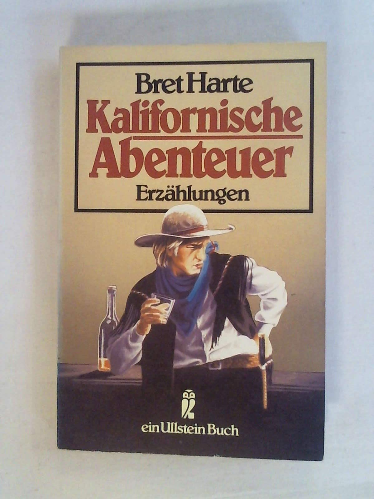 Kalifornische Abenteuer. Erzählungen. Books
