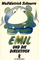Emil und die Direktiven. Anmerkungen zum Kinder- und Jugendbuch. Business & Technology