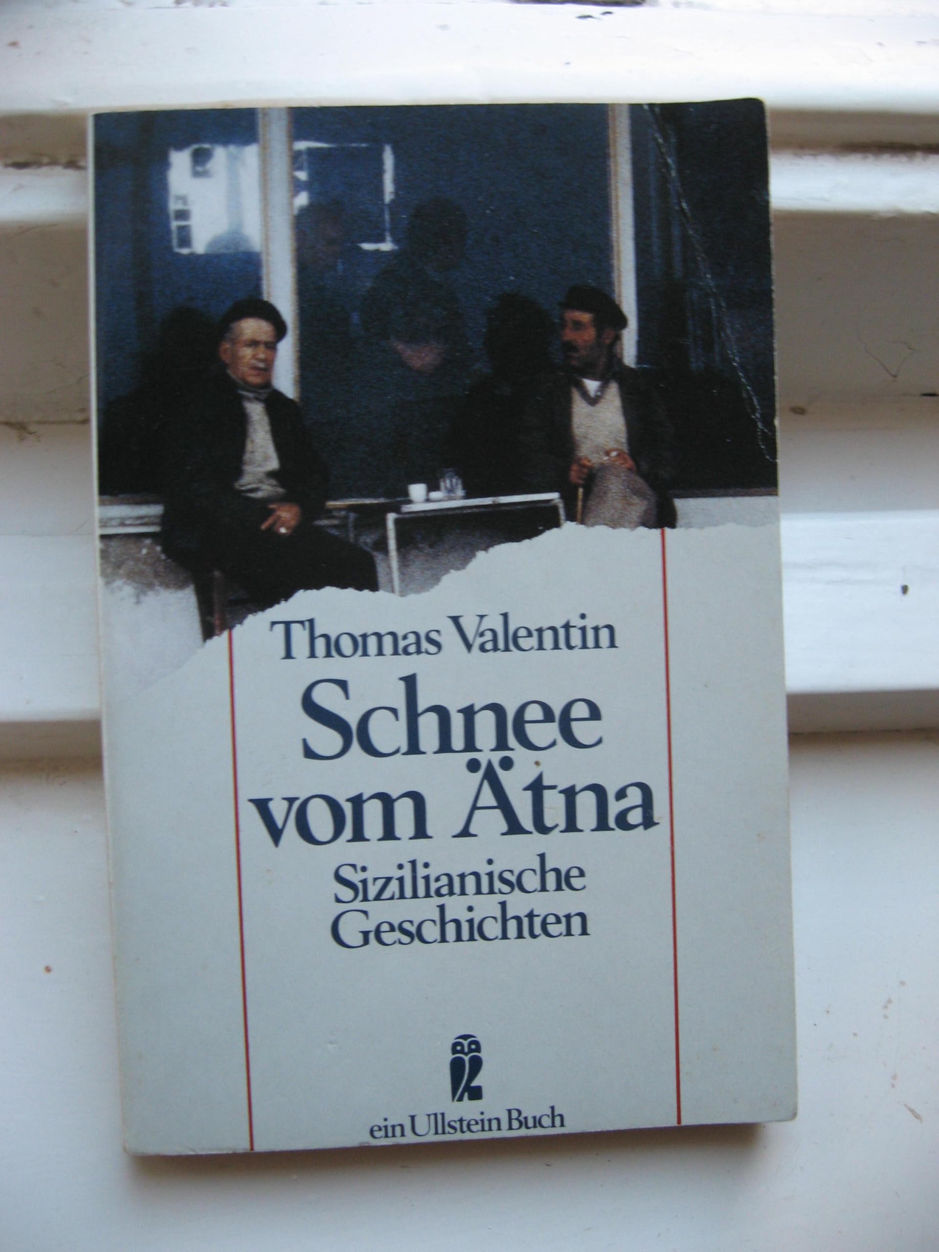 Schnee vom Ätna. Sizilianische Geschichten. Historical Fiction