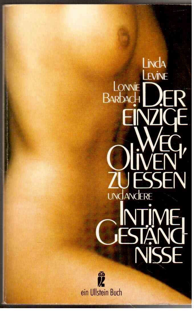 Der einzige Weg, Oliven zu essen: und andere intime Geständnisse Calendars