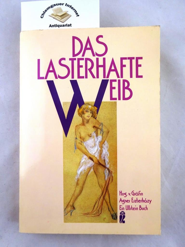 Das lasterhafte Weib. Schriften zur weiblichen Sexualität. Psychology