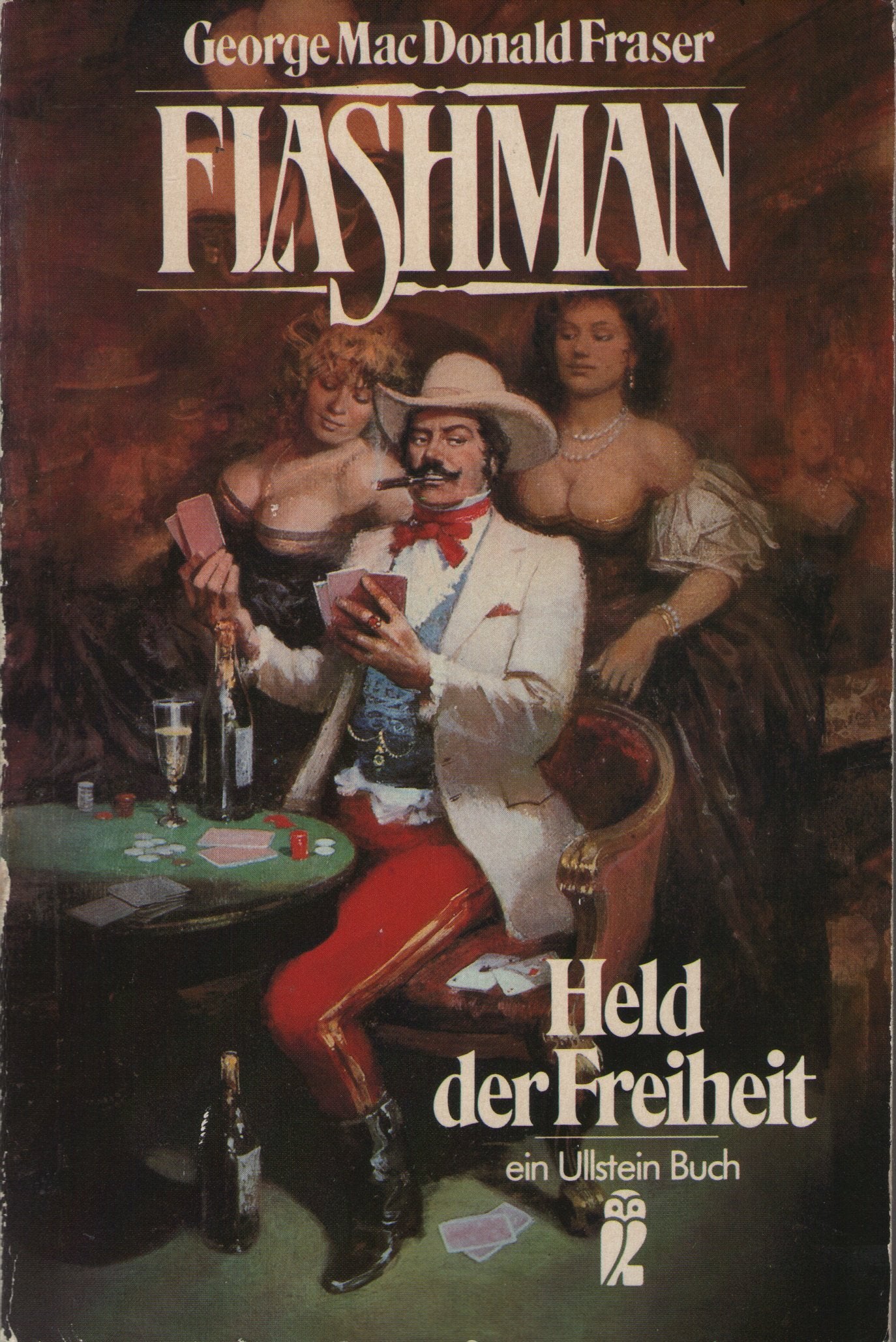 Flashman - Held der Freiheit. Historical Fiction