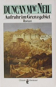 Aufruhr im Grenzgebiet. Roman. ( Abenteuer). Books