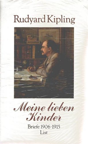 Meine lieben Kinder. Briefe 1906 - 1915. Essays & Short Stories