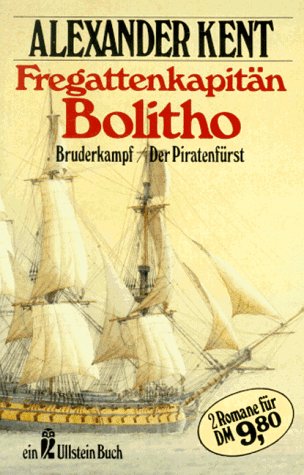 Fregattenkapitän Bolitho - Bruderkampf / Der Piratenfürst Contemporary literature