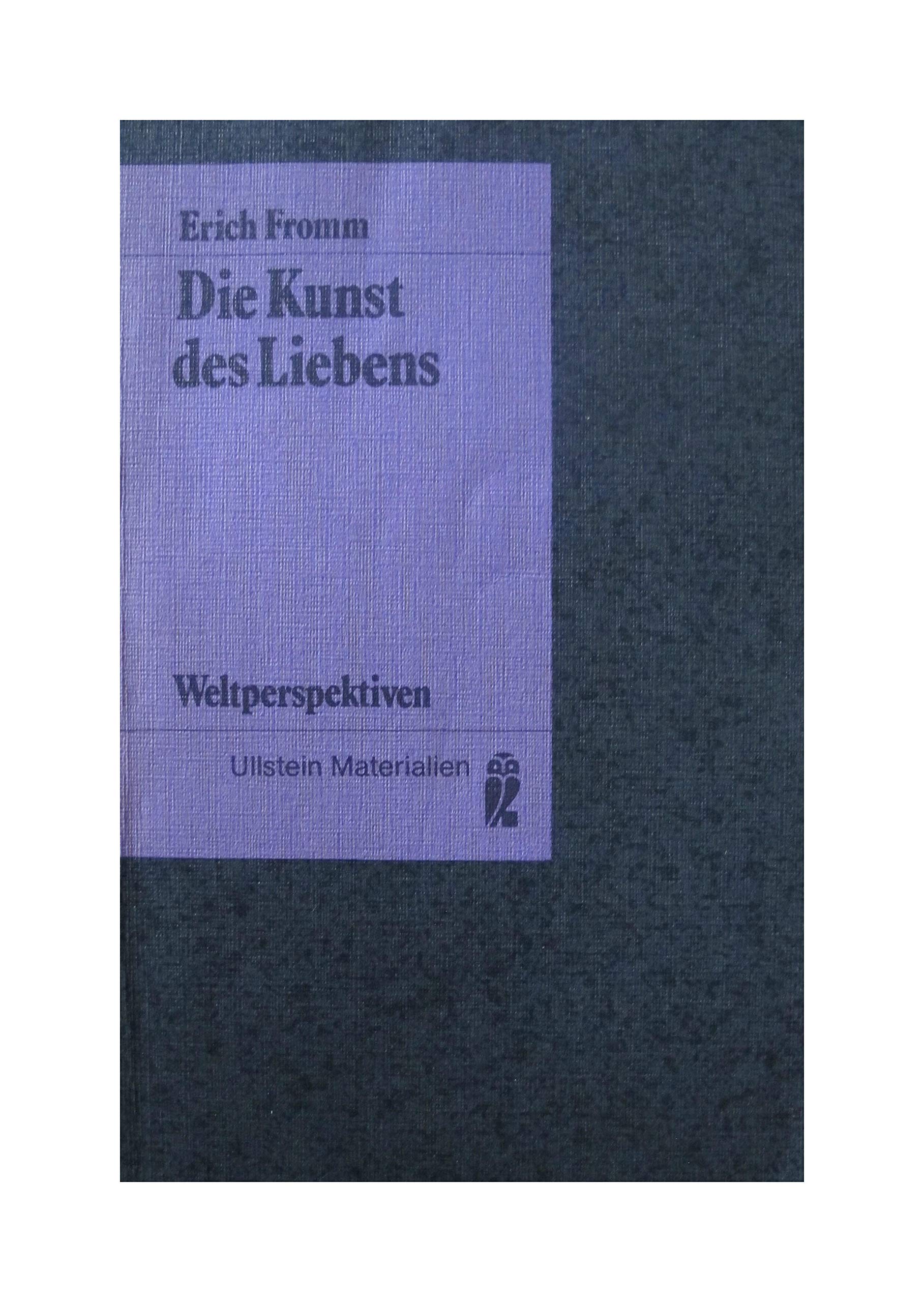 Die Kunst des Liebens. (7470 460). Psychology