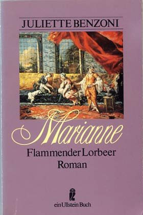 Marianne. Flammender Lorbeer. Books