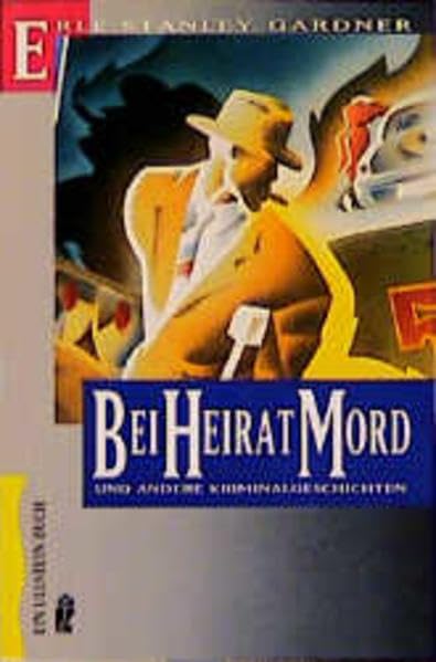 Bei Heirat Mord und andere Kriminalgeschichten (Ullstein Taschenbuch) Crime & Thrillers