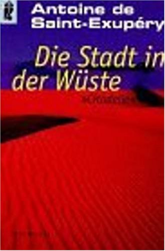 Die Stadt in der Wüste. Citadelle. Classics