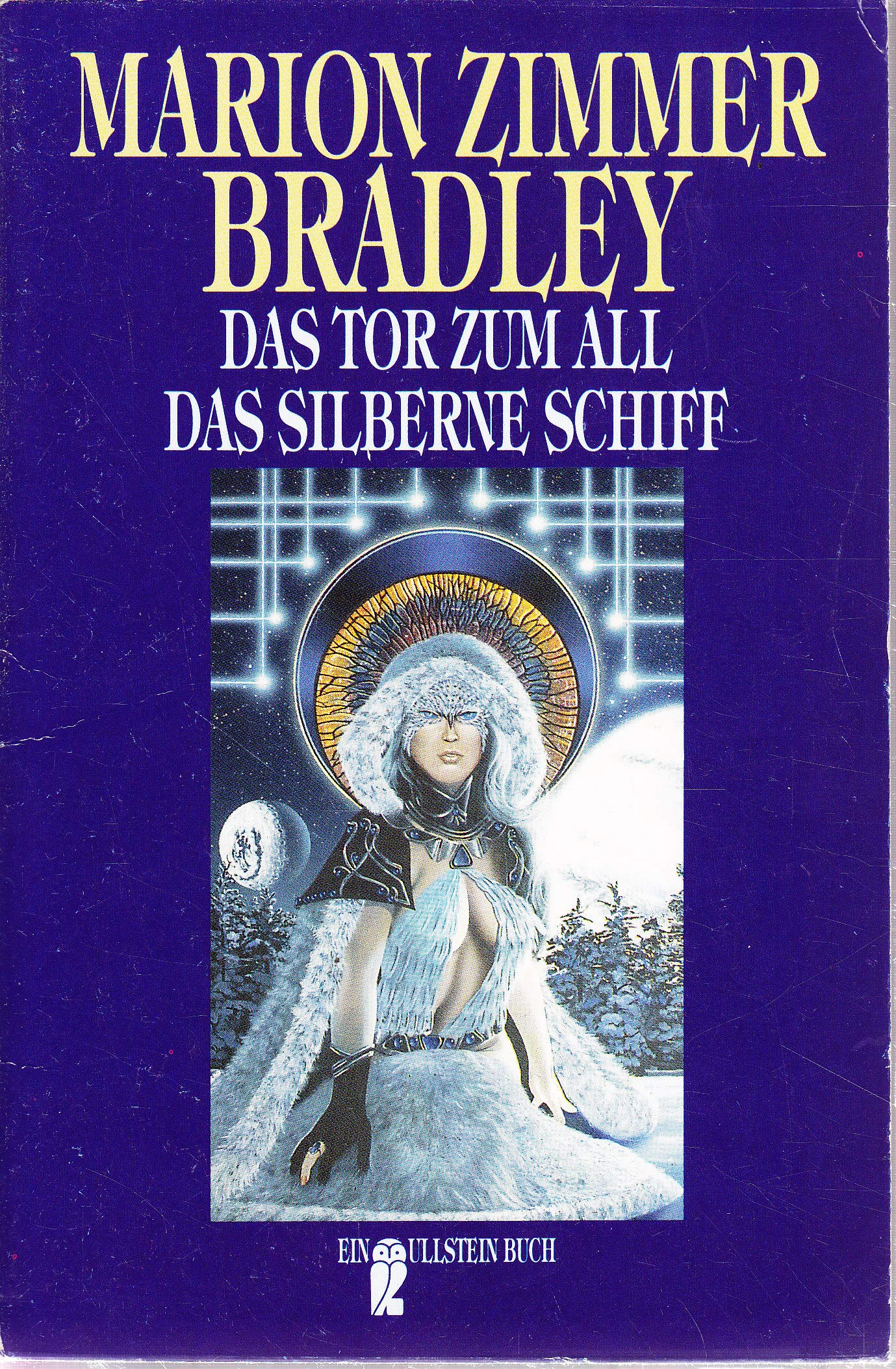 Das Tor zum All /Das silberne Schiff (Ullstein Taschenbuch) Fantasy & Sci-Fi