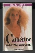Catherine und der Weg zum Glück Books