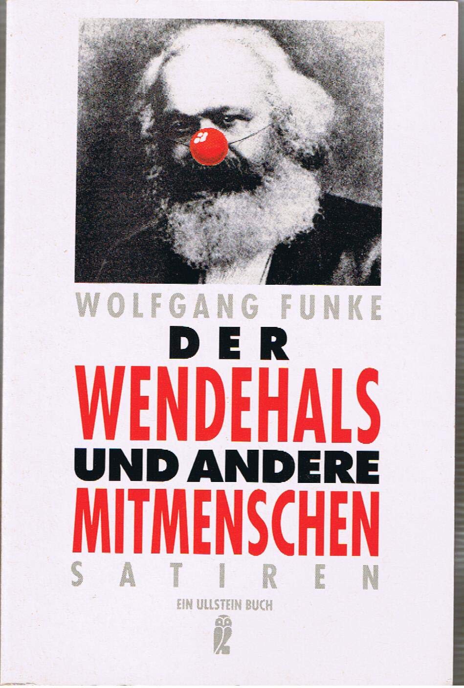Der Wendehals und andere Mitmenschen. Satirische Epigramme und Kurzgeschichten. Books