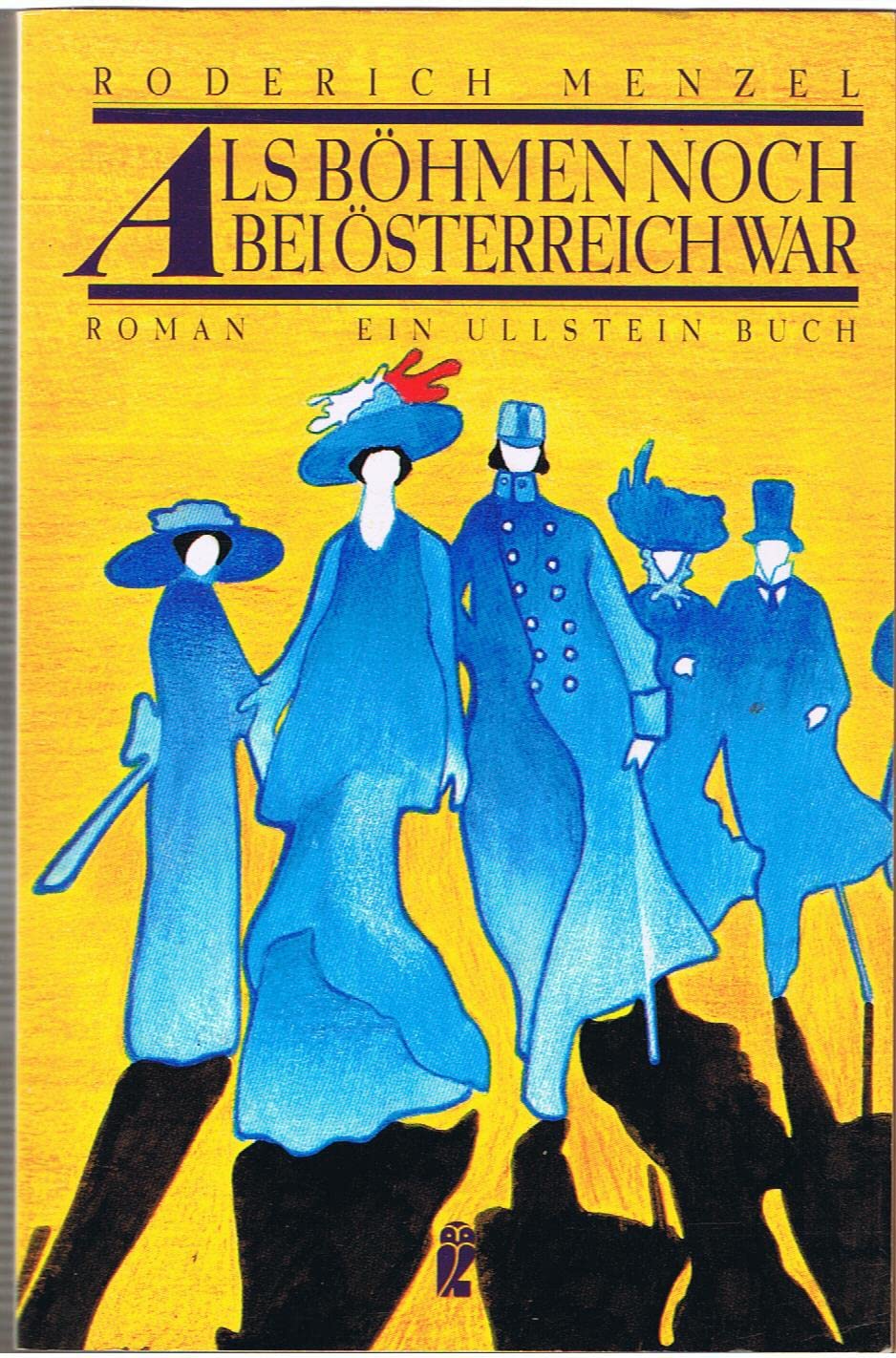 Als Böhmen noch bei Österreich war Classics