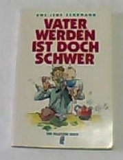 Product Image: Vater werden ist doch schwer