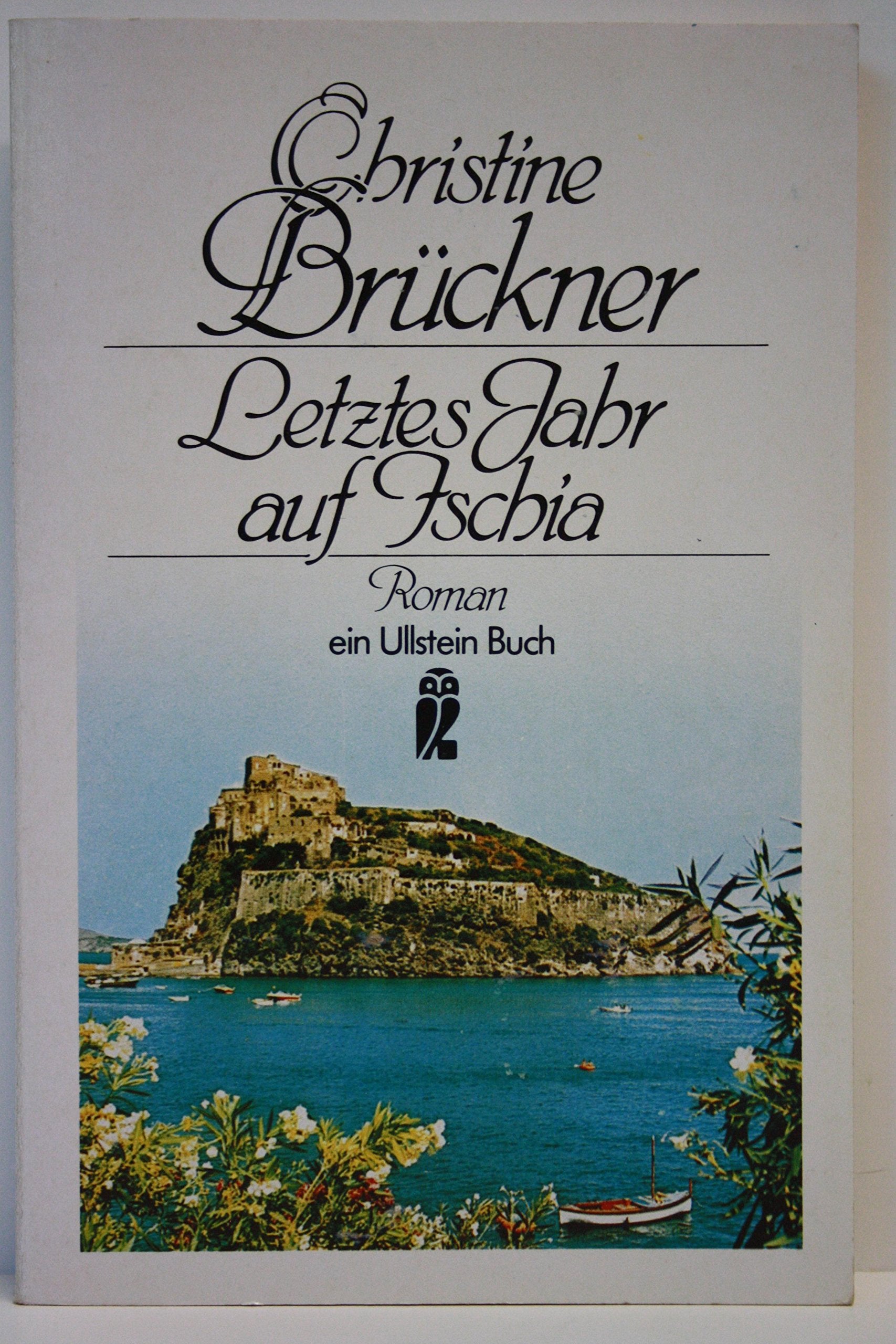 Letztes Jahr auf Ischia. (6412 602). Roman. Books