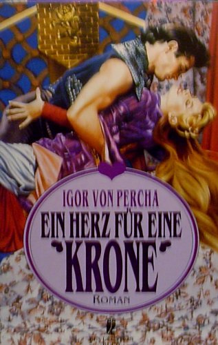 Product Image: Ein Herz für eine Krone. Roman.