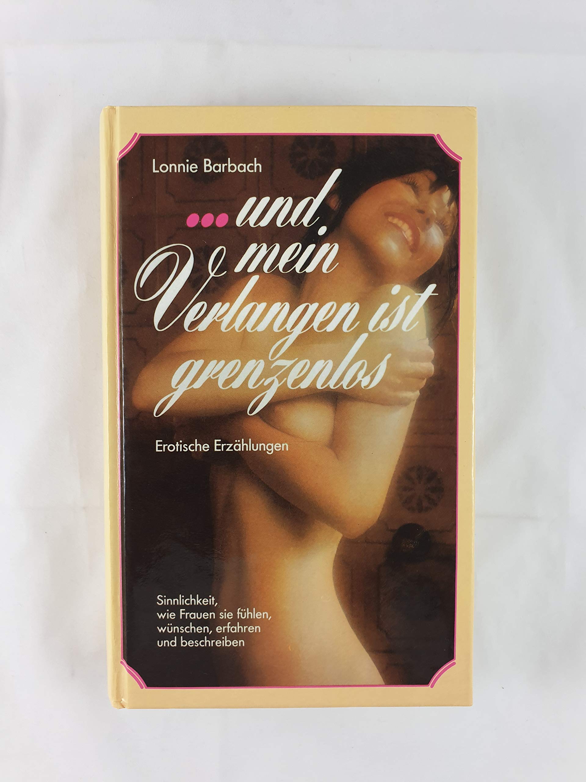Verzaubere mein Verlangen. Frauen erzählen erotische Geschichten. Contemporary literature