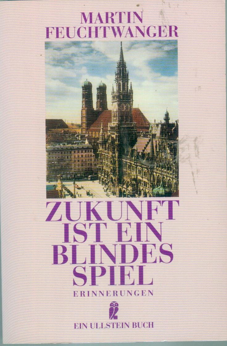 Zukunft ist ein blindes Spiel. Erinnerungen. Memories