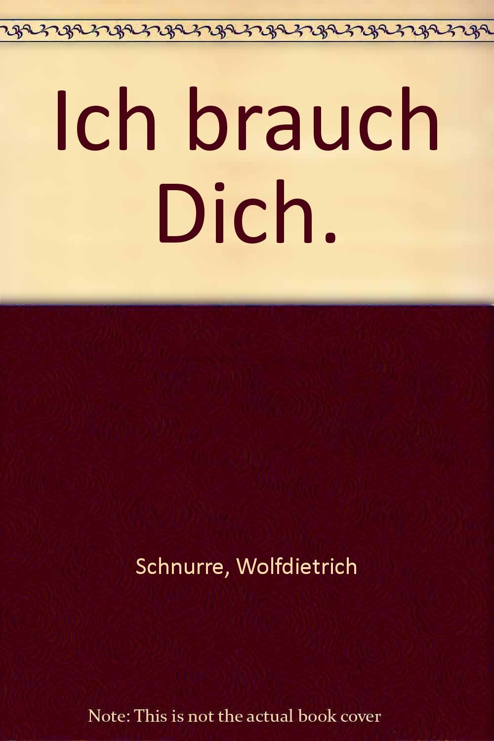 Ich brauch dich Books
