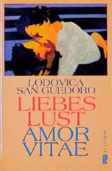 Liebeslust - Amor Vitae: Erzählungen (Ullstein Taschenbuch) Books