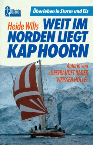 Weit im Norden liegt Kap Hoorn Travelogues